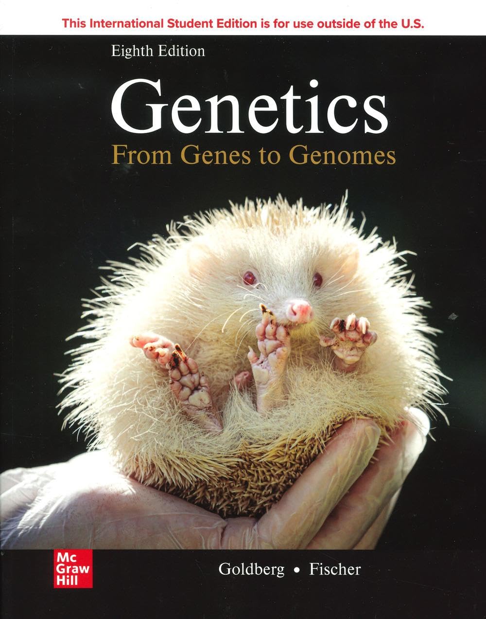 Genetics: From Genes To Genomes ISE (Scienze) Medicine