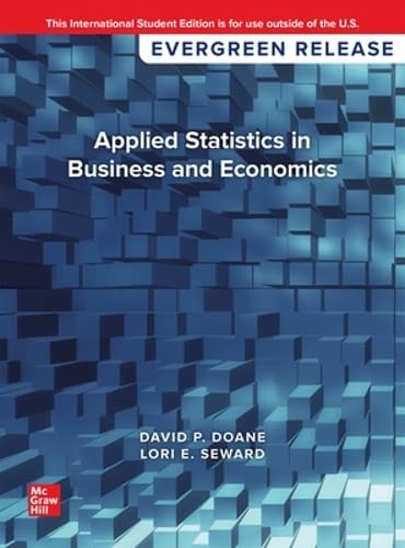 Applied Statistics in Business and Economics: 2024 Release ISE book