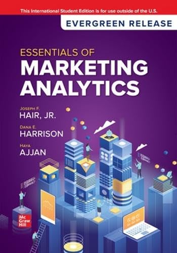 Essentials of Marketing Analytics: 2024 Release ISE Business, Finance & Career