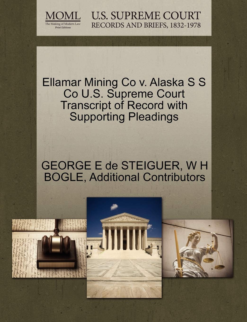Ellamar Mining Co V. Alaska S S Co U.S. Supreme Court Transcript of Record with Supporting Pleadings Law