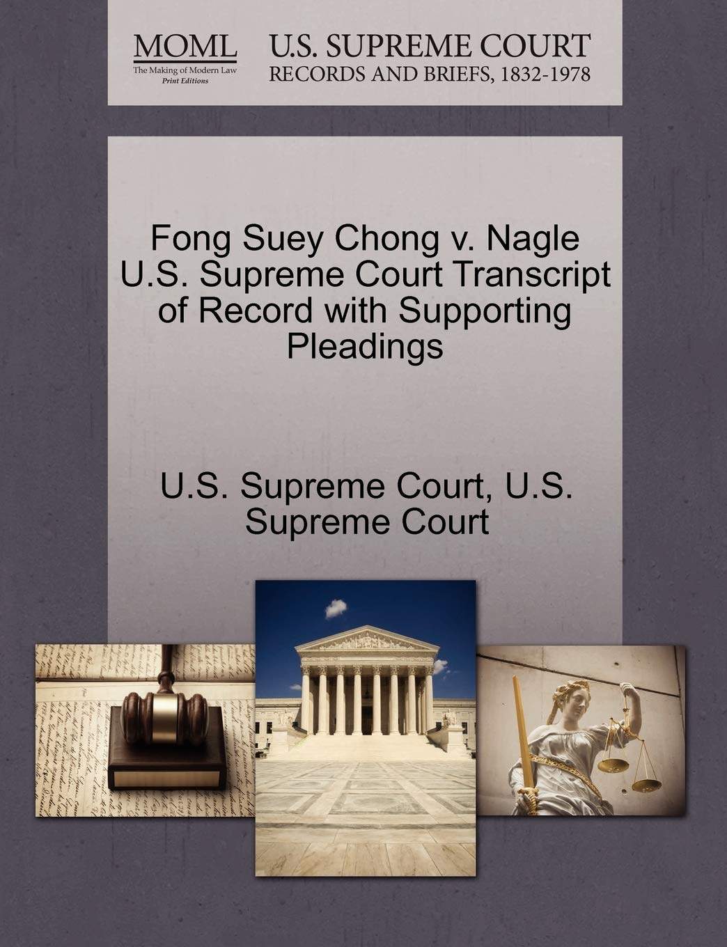 Fong Suey Chong V. Nagle U.S. Supreme Court Transcript of Record with Supporting Pleadings Law