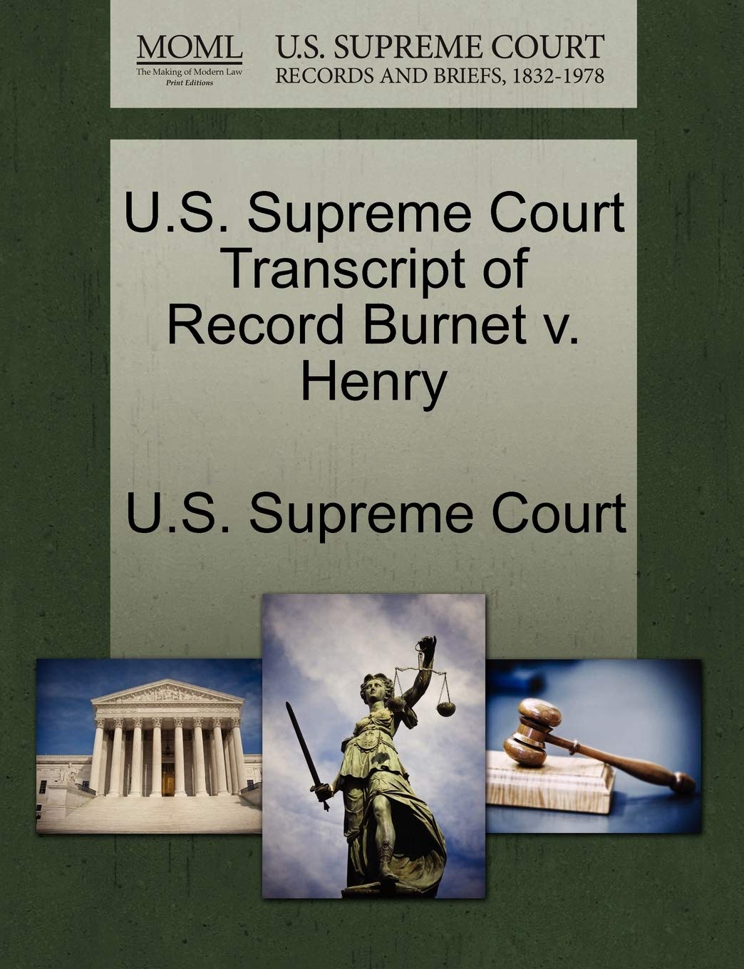 U.S. Supreme Court Transcript of Record Burnet V. Henry Law