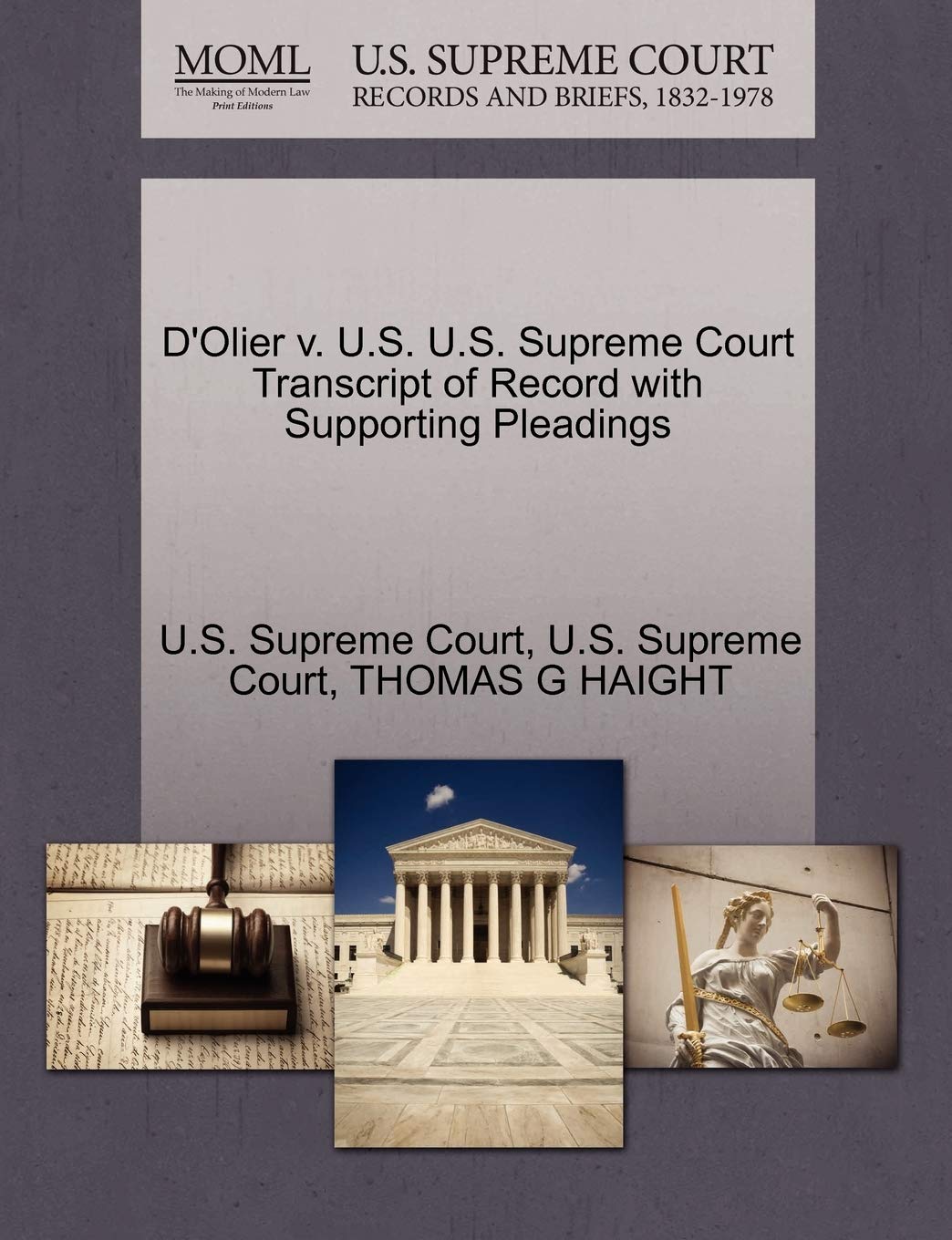 D'Olier V. U.S. U.S. Supreme Court Transcript of Record with Supporting Pleadings Law
