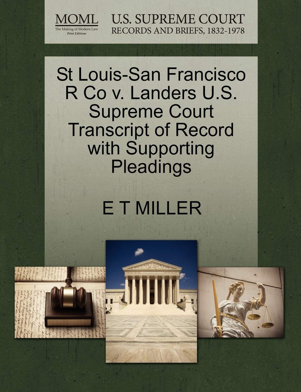 St Louis-San Francisco R Co V. Landers U.S. Supreme Court Transcript of Record with Supporting Pleadings Law