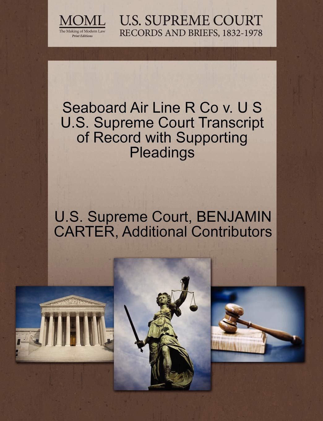 Seaboard Air Line R Co V. U S U.S. Supreme Court Transcript of Record with Supporting Pleadings Law