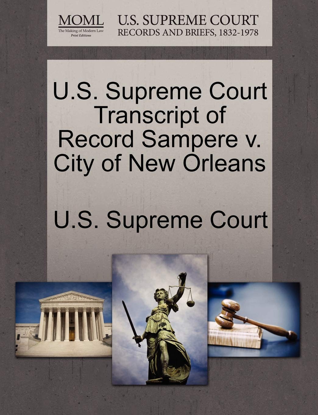 U.S. Supreme Court Transcript of Record Sampere V. City of New Orleans Law