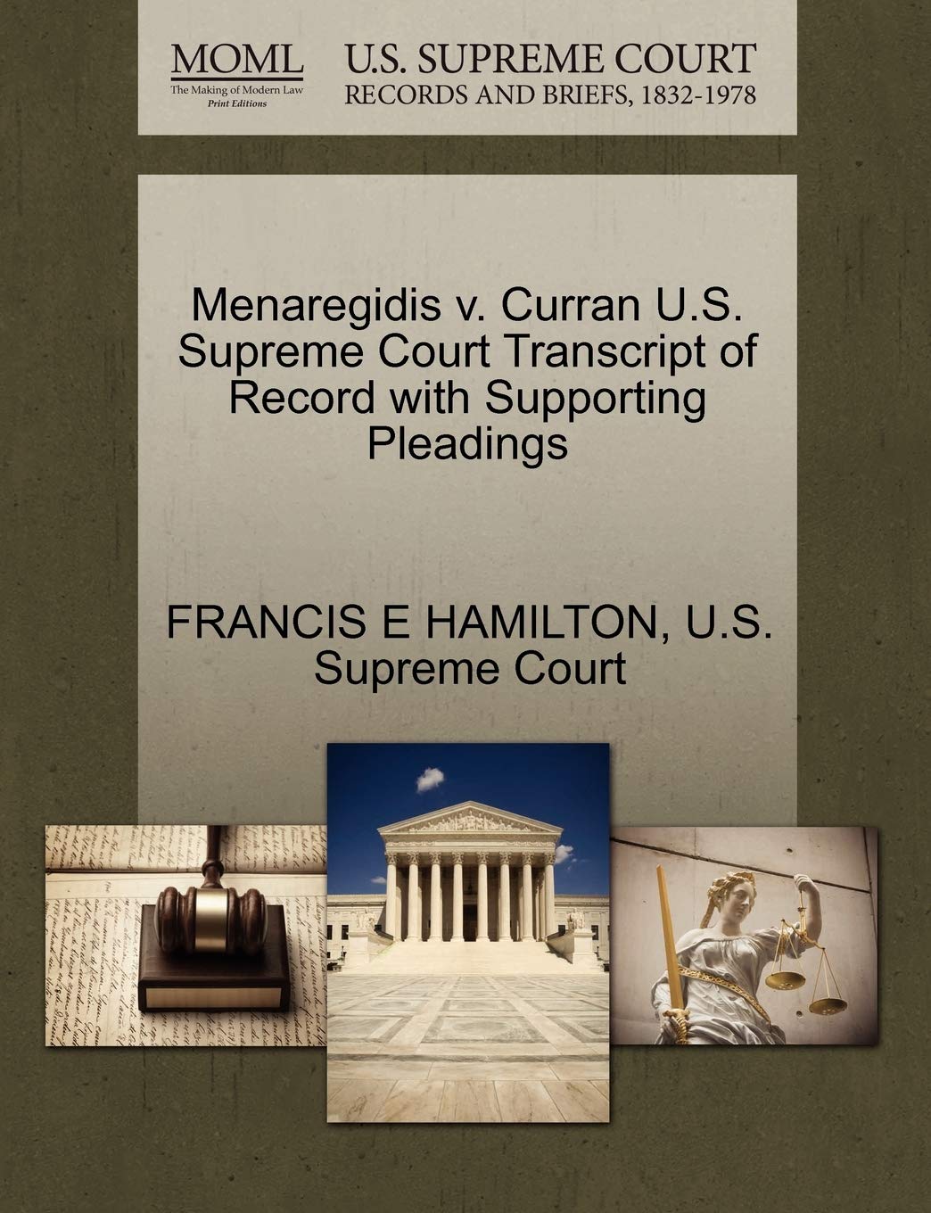 Menaregidis V. Curran U.S. Supreme Court Transcript of Record with Supporting Pleadings Law