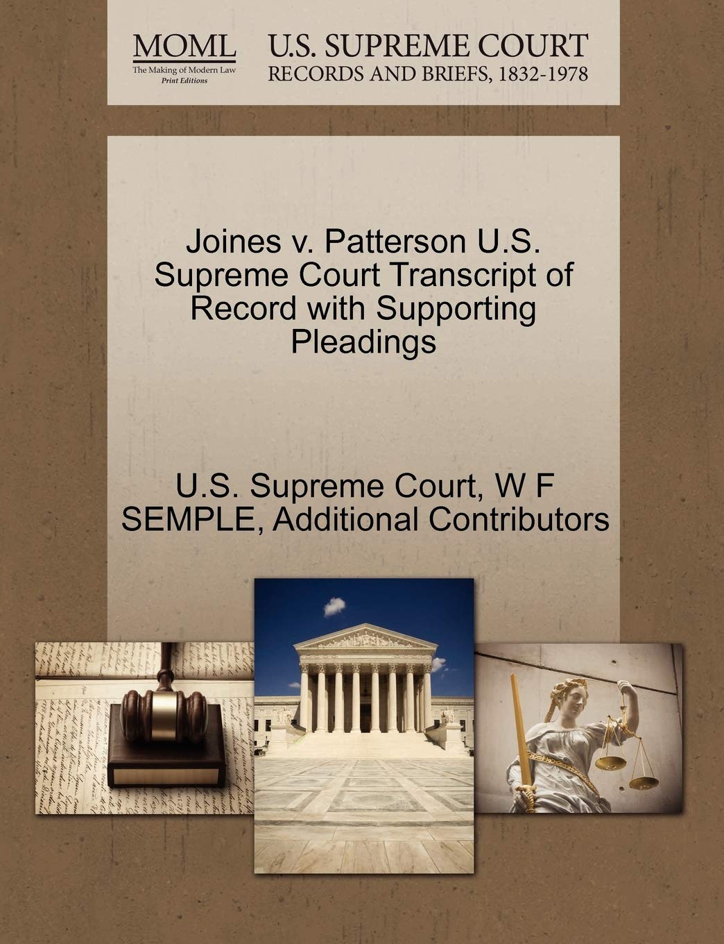 Joines V. Patterson U.S. Supreme Court Transcript of Record with Supporting Pleadings Law