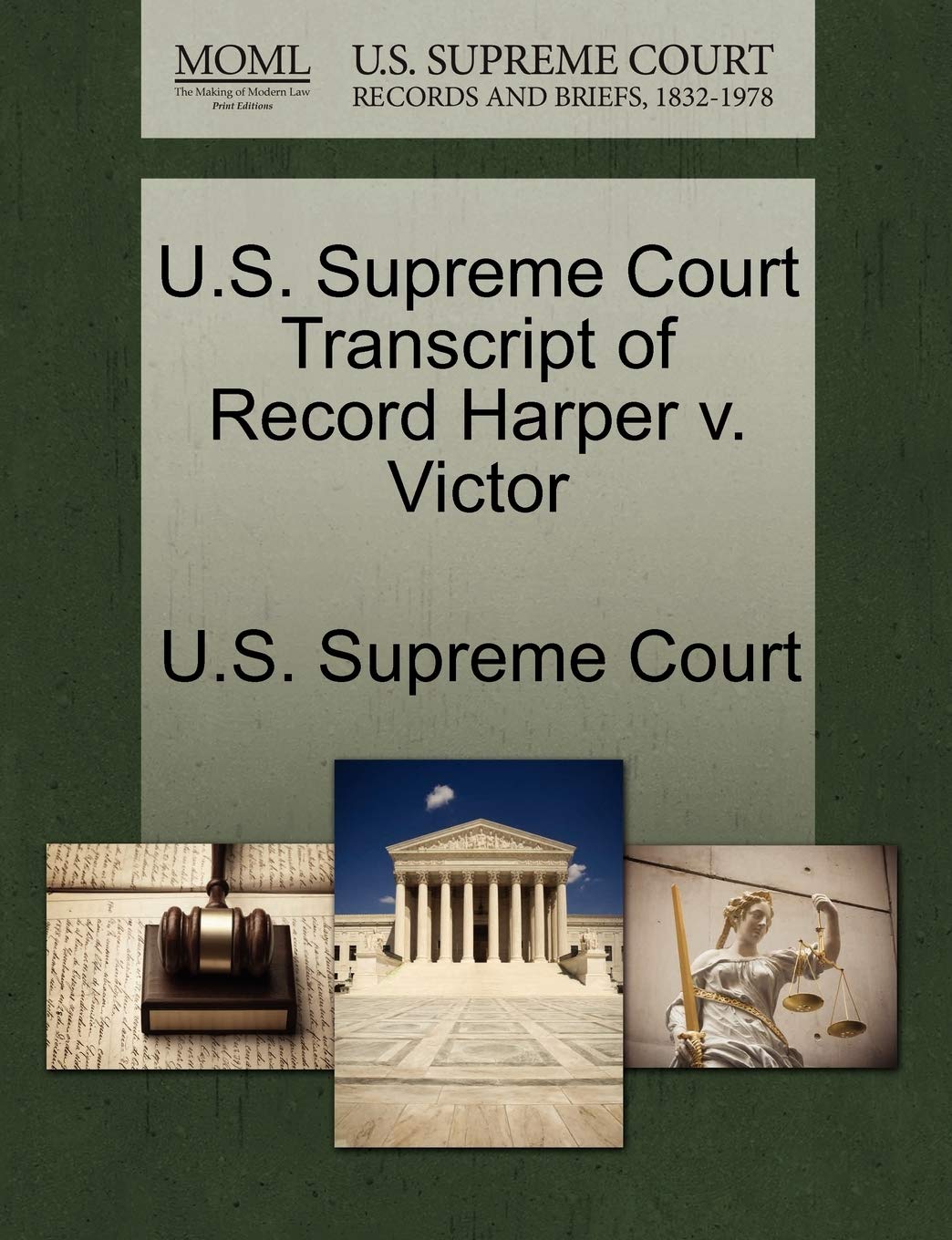 U.S. Supreme Court Transcript of Record Harper V. Victor Law