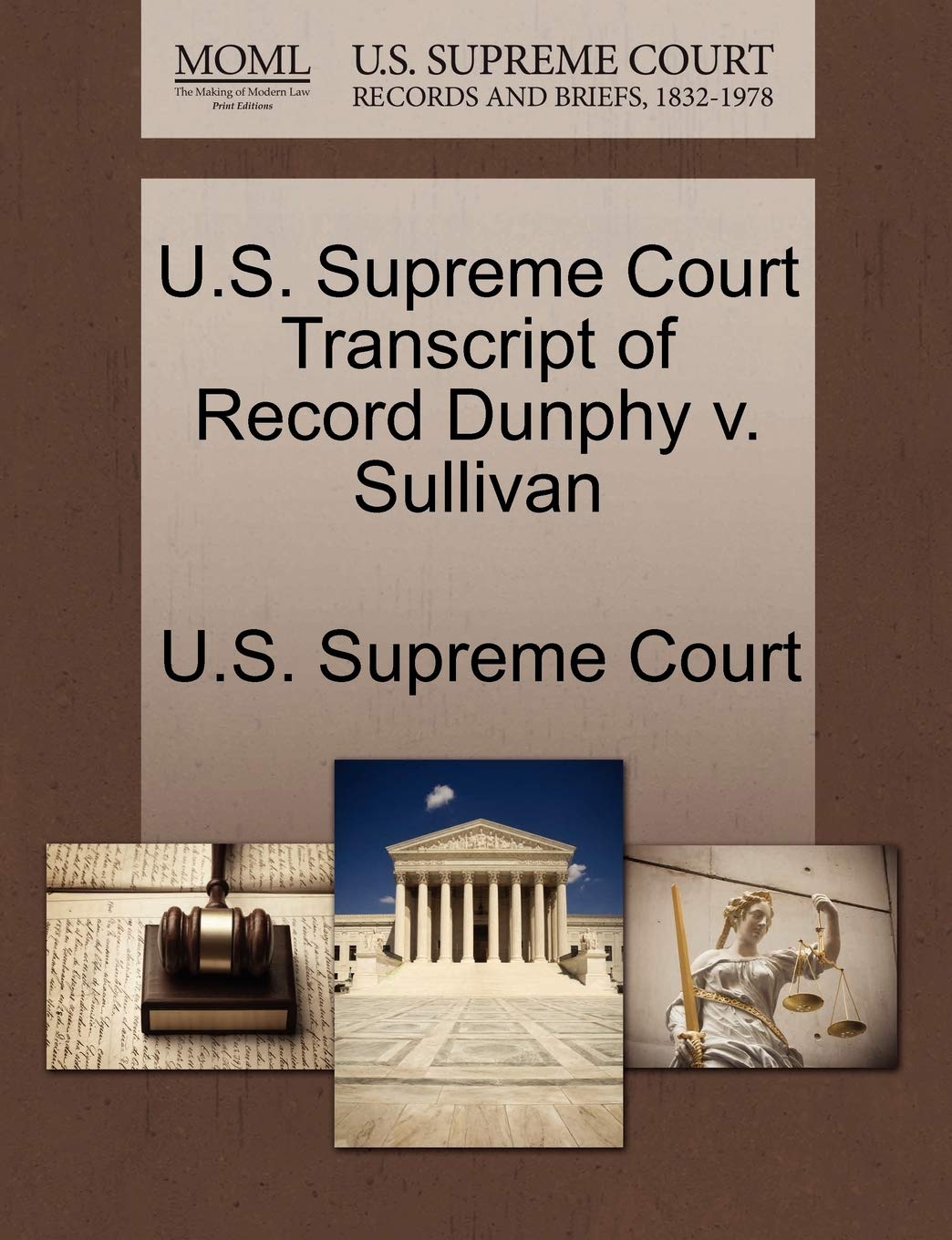 U.S. Supreme Court Transcript of Record Dunphy V. Sullivan Law