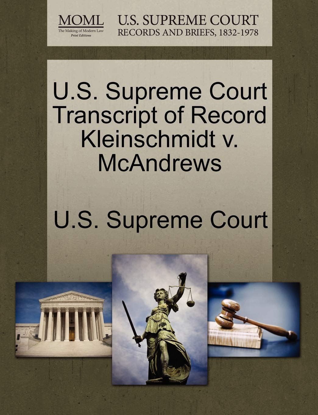 U.S. Supreme Court Transcript of Record Kleinschmidt V. McAndrews Law