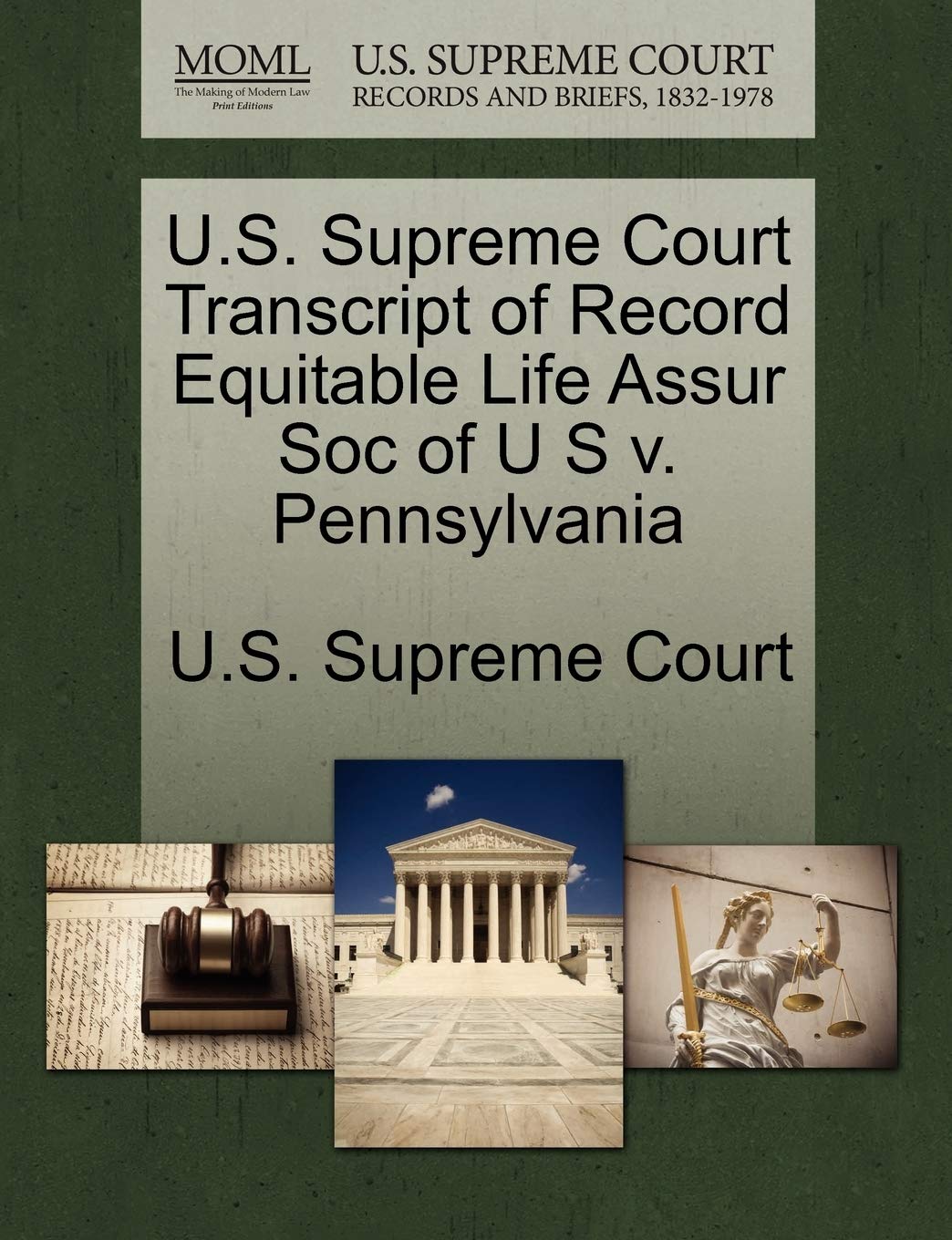 U.S. Supreme Court Transcript of Record Equitable Life Assur Soc of U S V. Pennsylvania Law