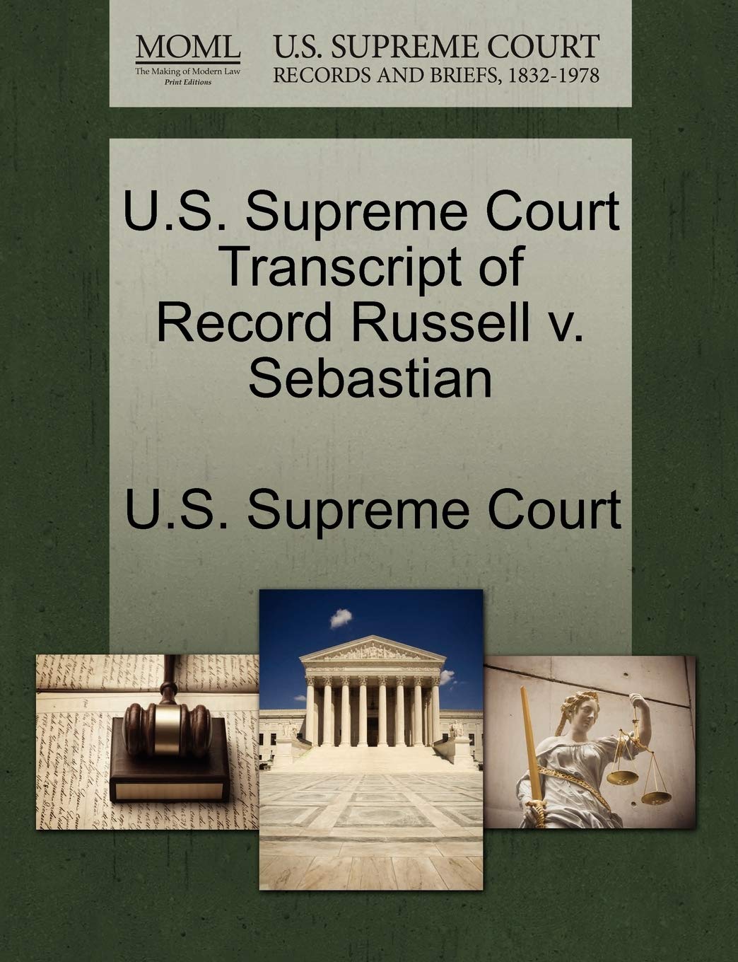 U.S. Supreme Court Transcript of Record Russell V. Sebastian Law