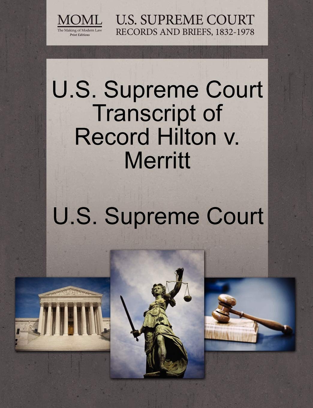 U.S. Supreme Court Transcript of Record Hilton V. Merritt Law