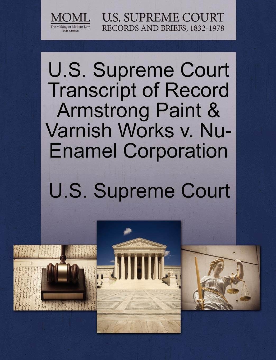U.S. Supreme Court Transcript of Record Armstrong Paint & Varnish Works V. NU-Enamel Corporation Law
