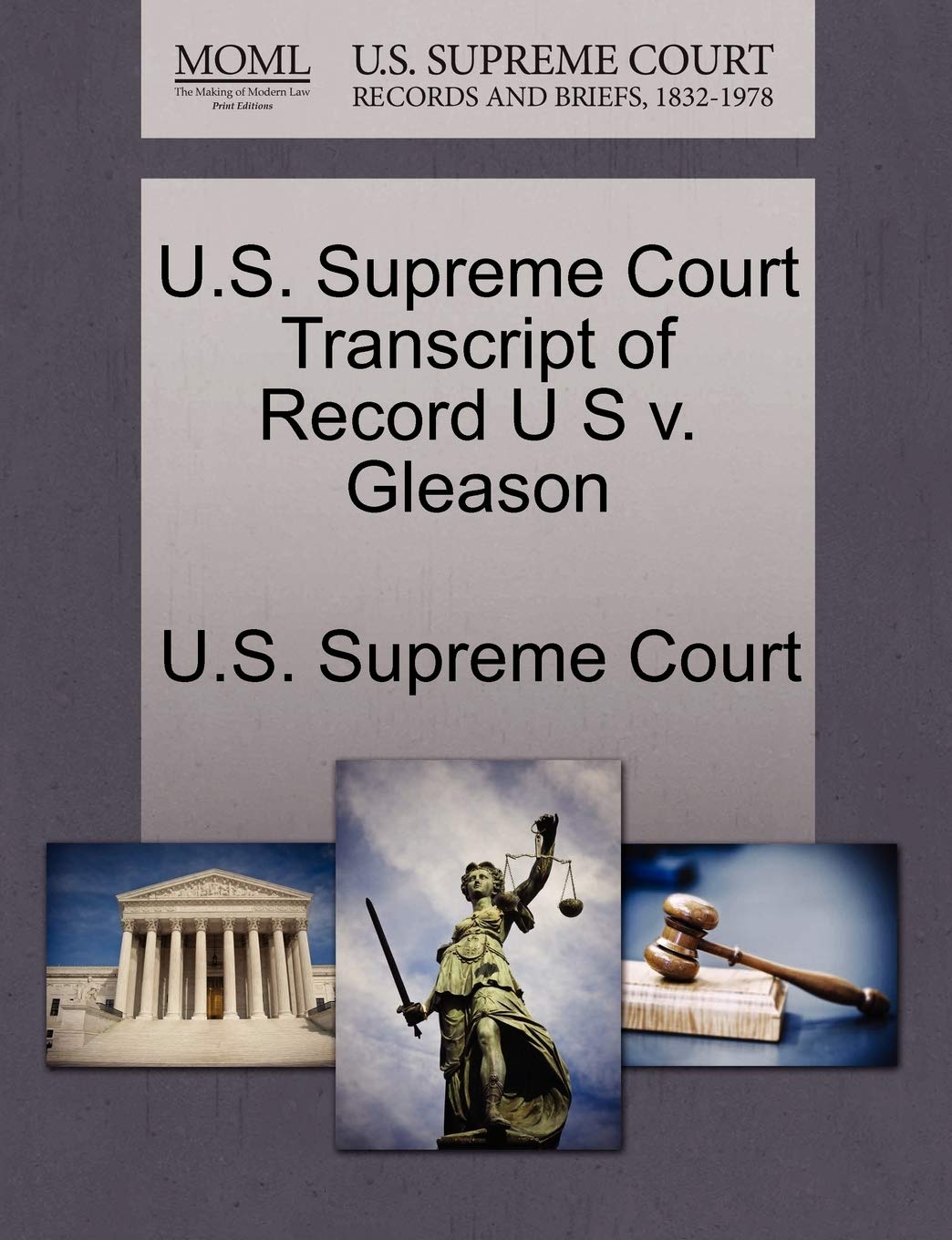 U.S. Supreme Court Transcript of Record U S V. Gleason Law