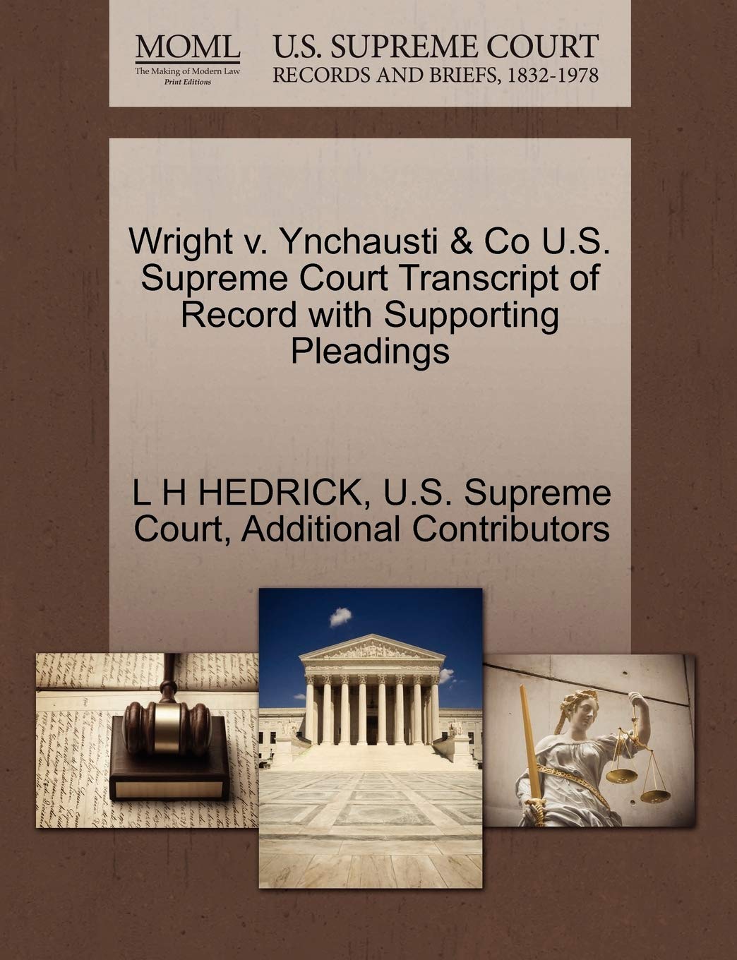 Wright V. Ynchausti & Co U.S. Supreme Court Transcript of Record with Supporting Pleadings Law