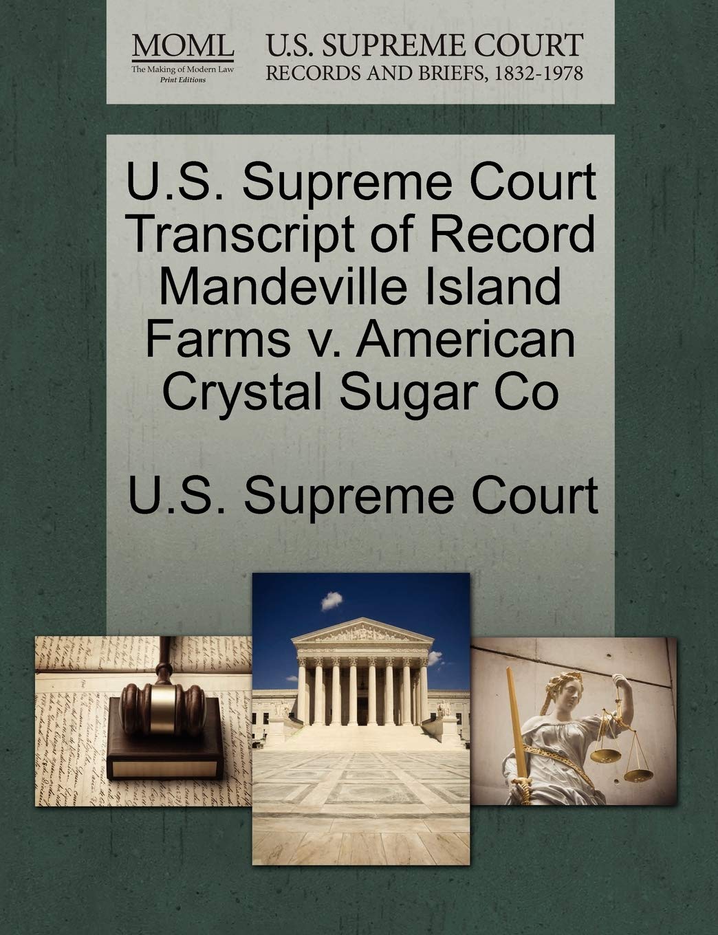 U.S. Supreme Court Transcript of Record Mandeville Island Farms V. American Crystal Sugar Co Law