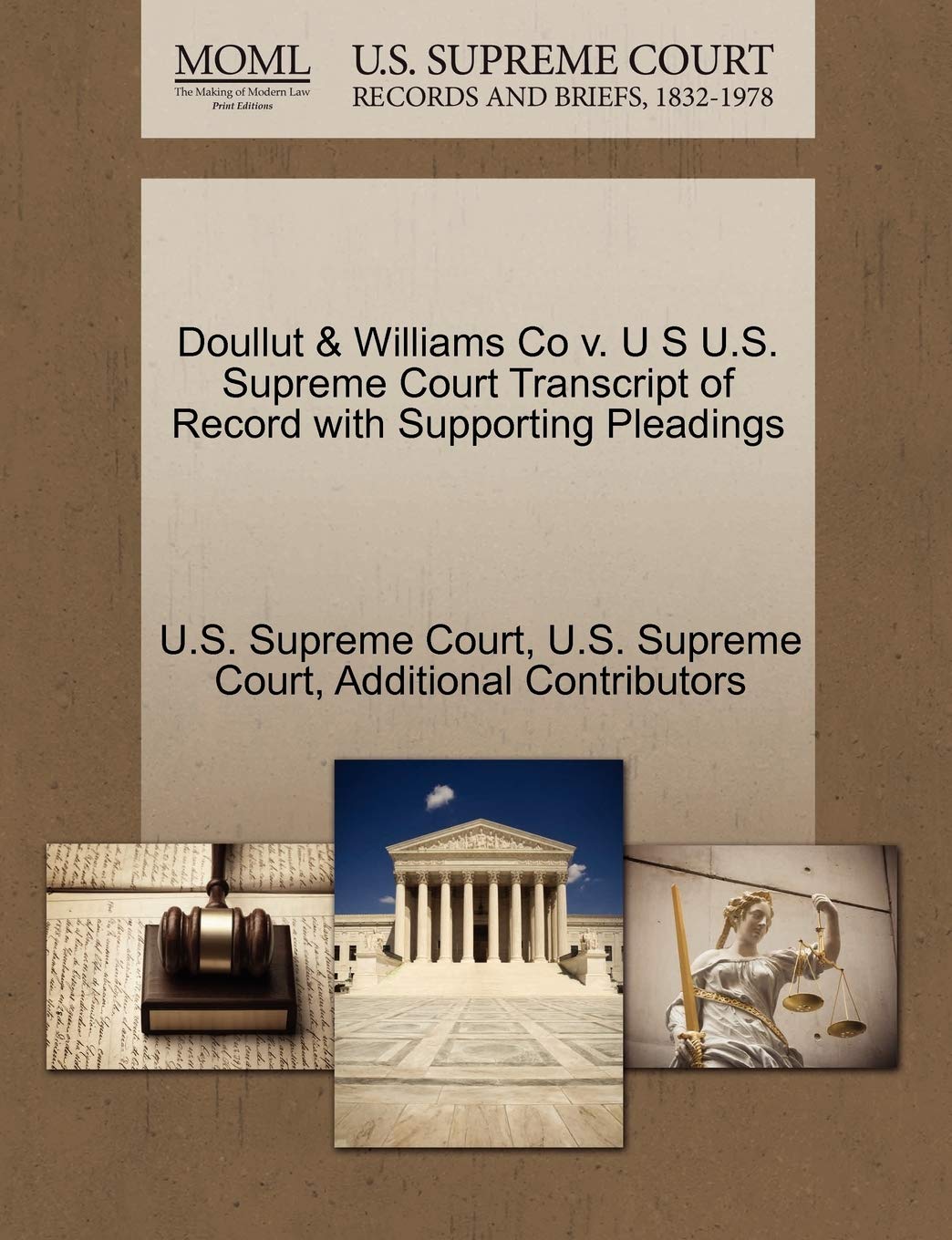 Doullut & Williams Co V. U S U.S. Supreme Court Transcript of Record with Supporting Pleadings Law