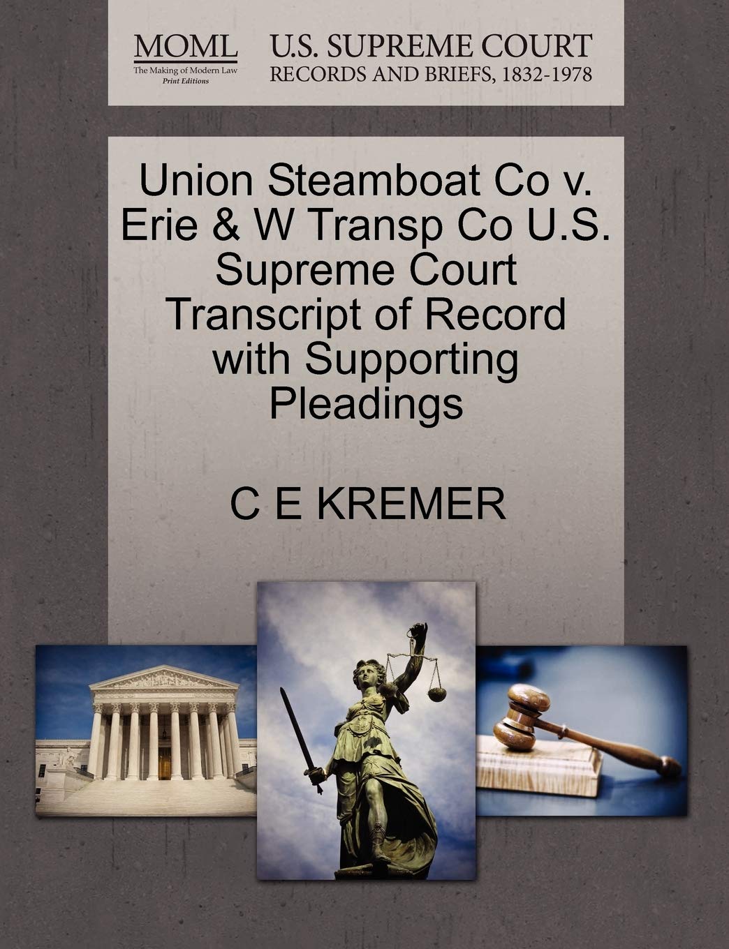 Union Steamboat Co V. Erie & W Transp Co U.S. Supreme Court Transcript of Record with Supporting Pleadings Law