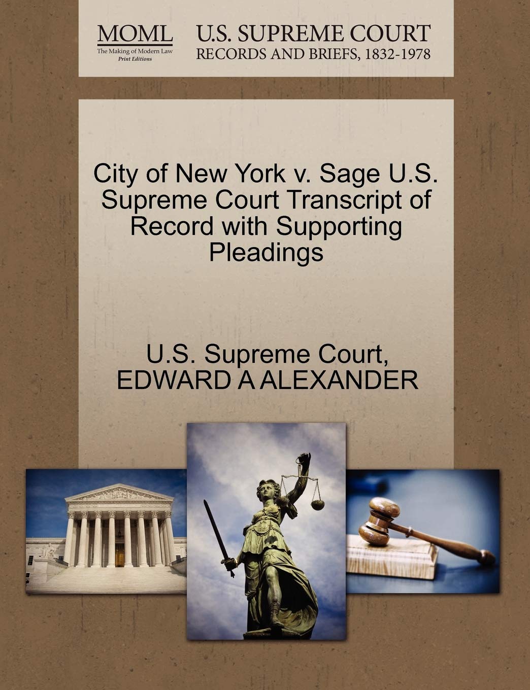 City of New York V. Sage U.S. Supreme Court Transcript of Record with Supporting Pleadings Law