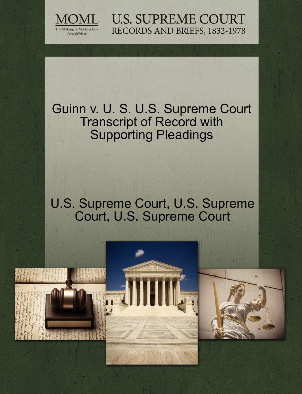 Guinn V. U. S. U.S. Supreme Court Transcript of Record with Supporting Pleadings Law