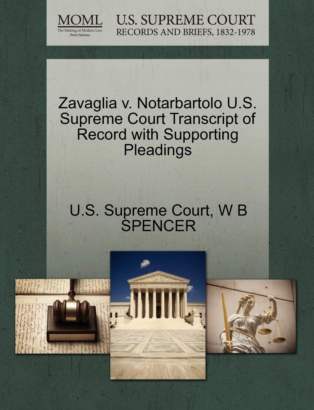 Zavaglia V. Notarbartolo U.S. Supreme Court Transcript of Record with Supporting Pleadings Law