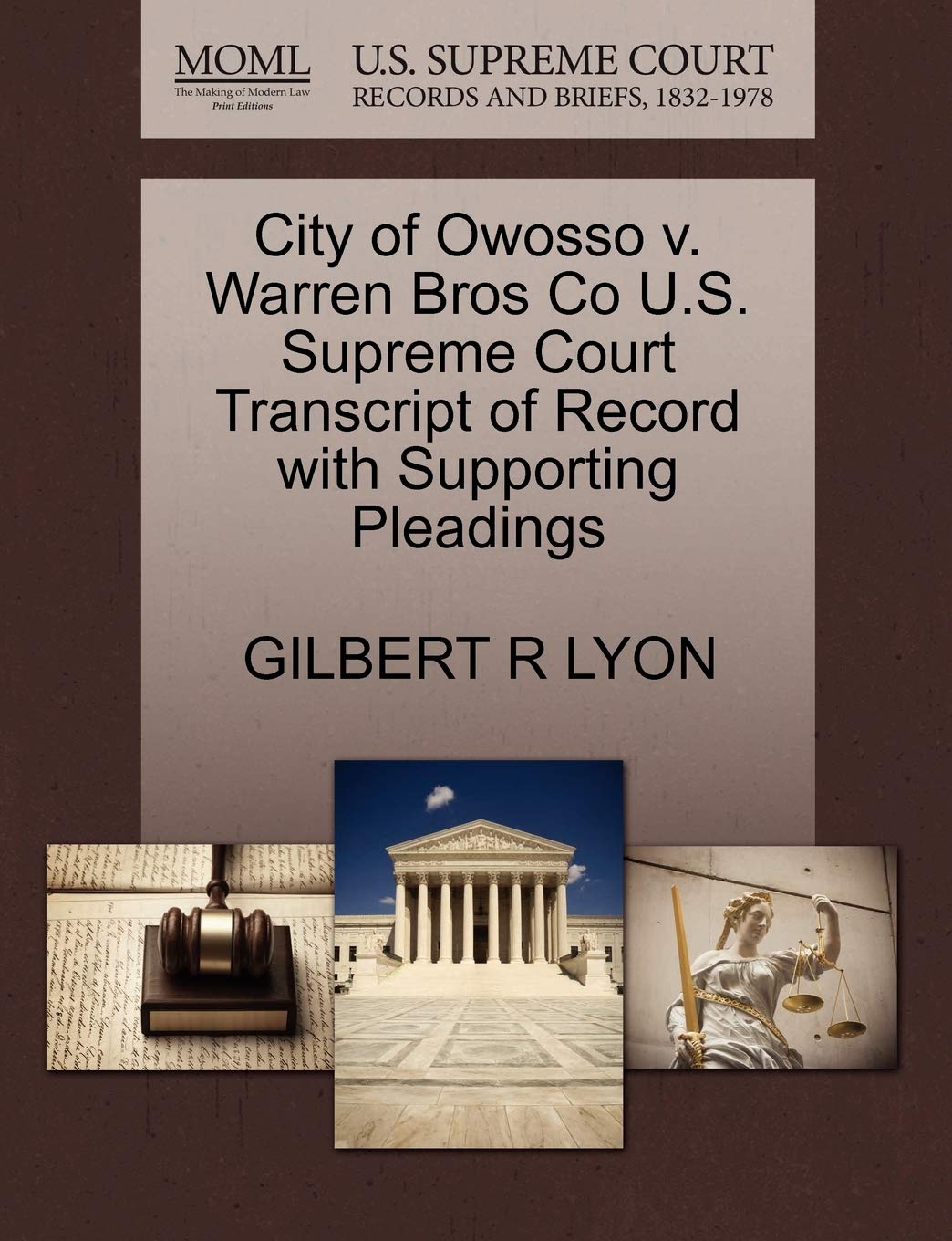 City of Owosso V. Warren Bros Co U.S. Supreme Court Transcript of Record with Supporting Pleadings Law