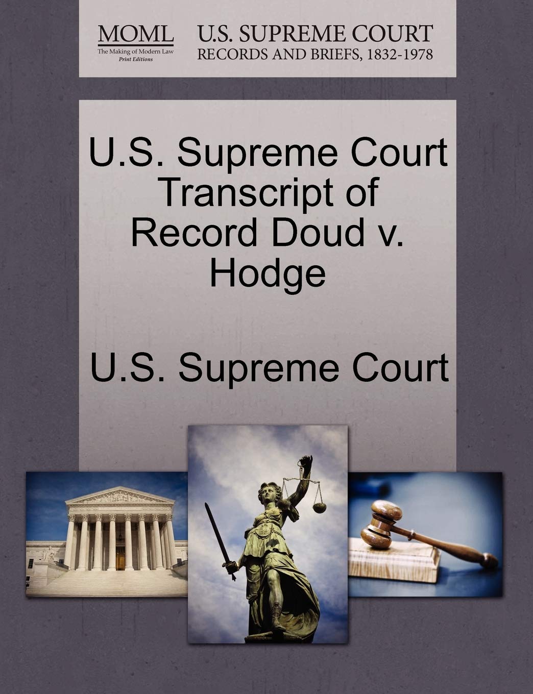 U.S. Supreme Court Transcript of Record Doud V. Hodge Law
