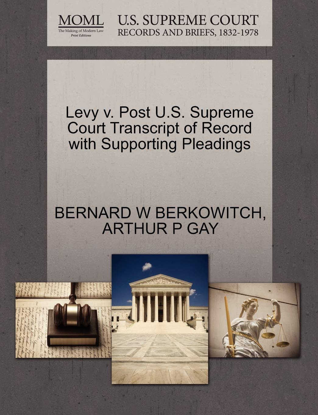 Levy V. Post U.S. Supreme Court Transcript of Record with Supporting Pleadings Law