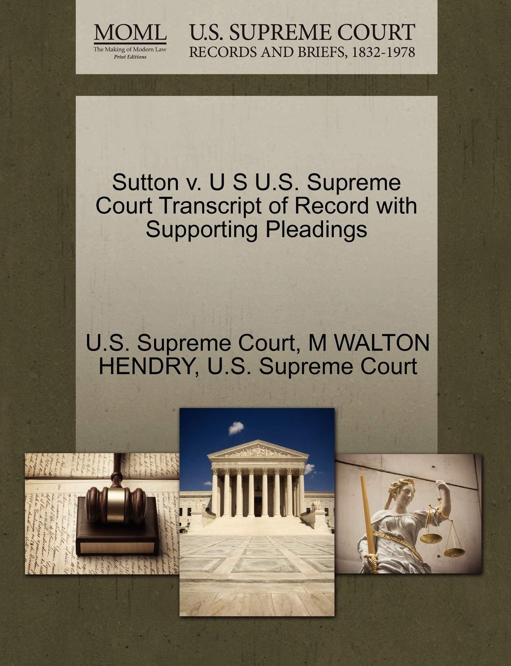 Sutton V. U S U.S. Supreme Court Transcript of Record with Supporting Pleadings Law