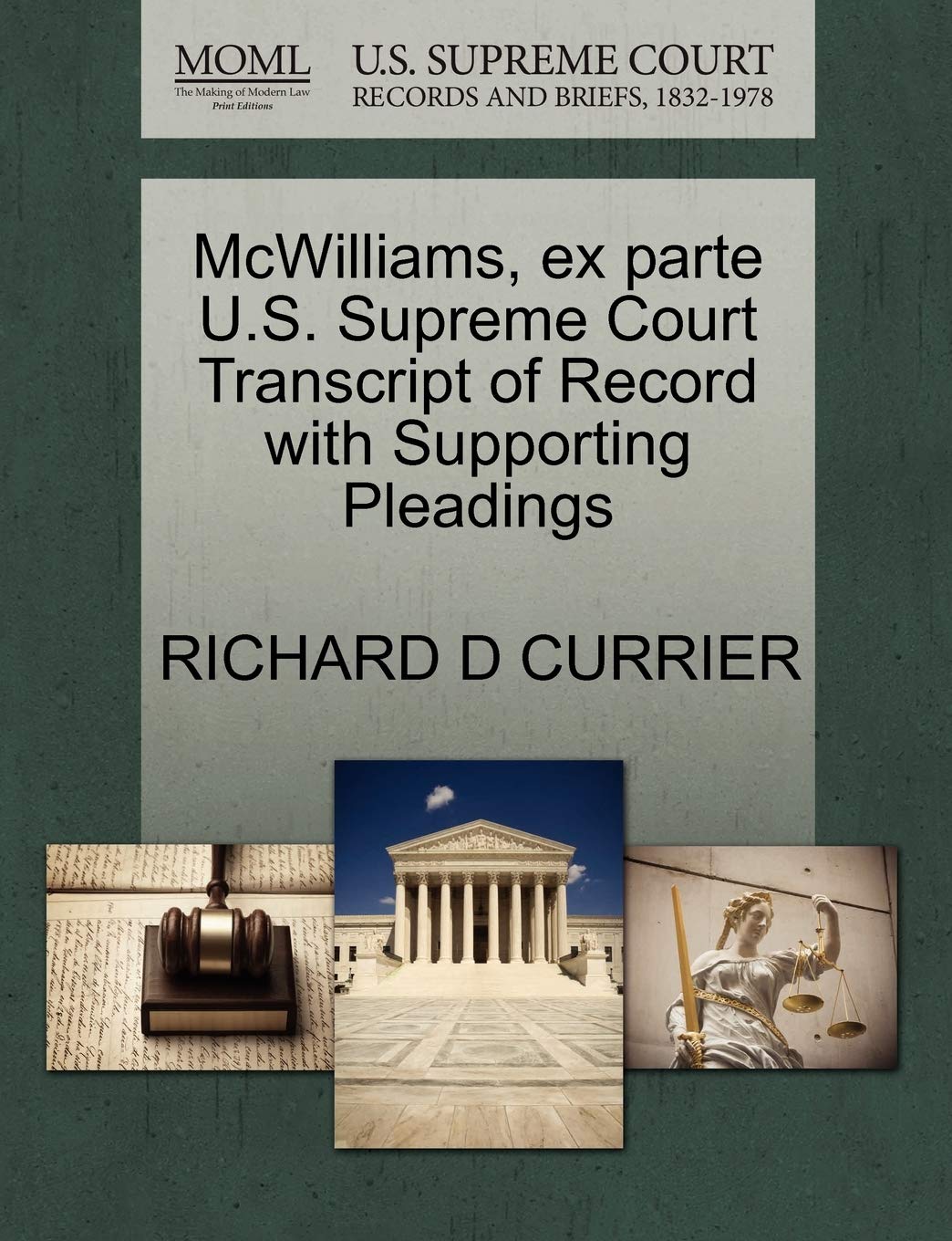 McWilliams, Ex Parte U.S. Supreme Court Transcript of Record with Supporting Pleadings Law