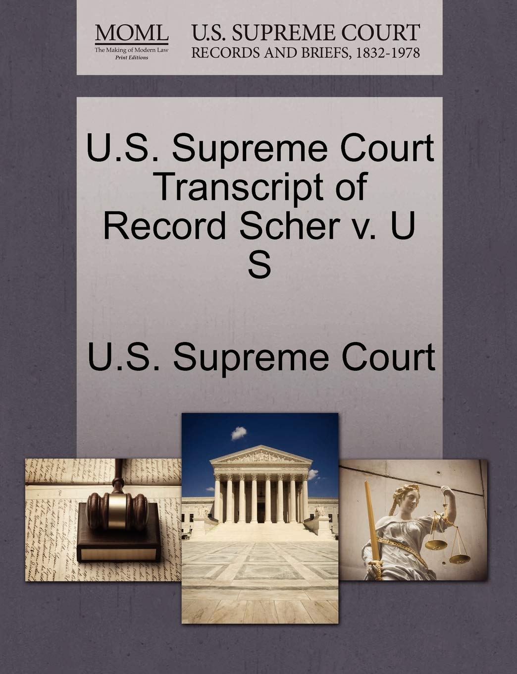 U.S. Supreme Court Transcript of Record Scher V. U S Law