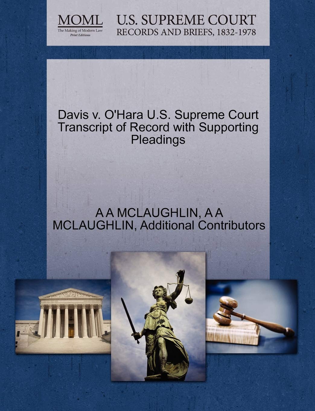 Davis V. O'Hara U.S. Supreme Court Transcript of Record with Supporting Pleadings Law