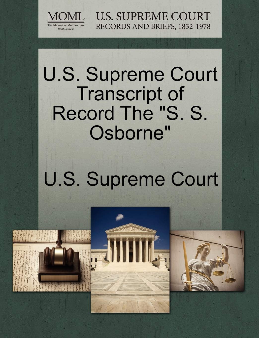 U.S. Supreme Court Transcript of Record the "S. S. Osborne" Law
