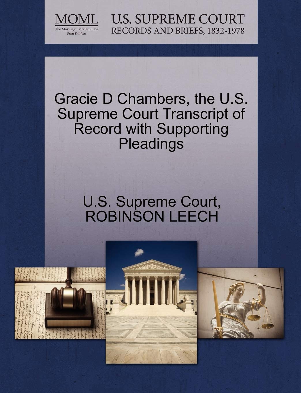 Gracie D Chambers, the U.S. Supreme Court Transcript of Record with Supporting Pleadings Law