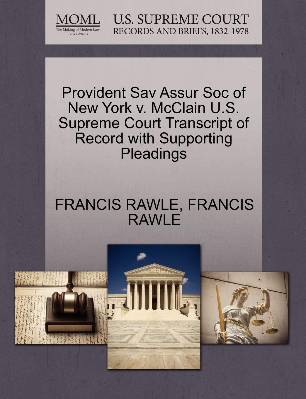 Provident Sav Assur Soc of New York V. McClain U.S. Supreme Court Transcript of Record with Supporting Pleadings Law