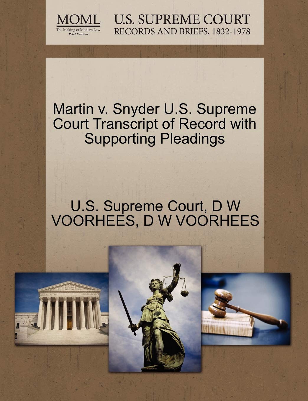 Martin V. Snyder U.S. Supreme Court Transcript of Record with Supporting Pleadings Law