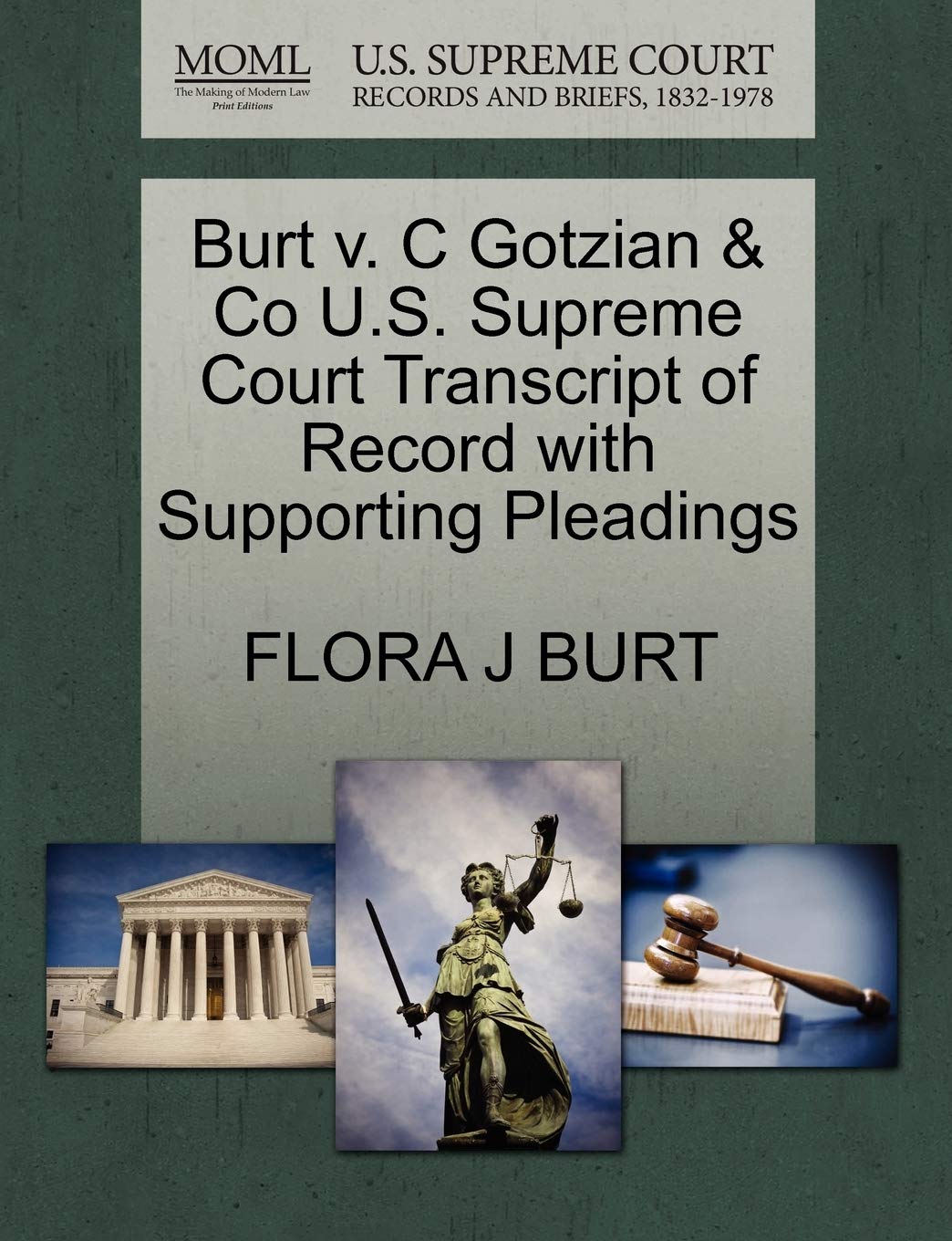 Burt V. C Gotzian & Co U.S. Supreme Court Transcript of Record with Supporting Pleadings Law