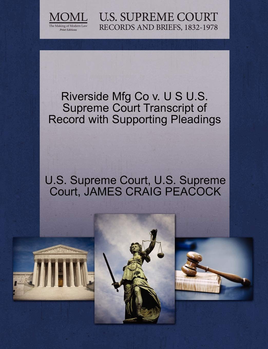 Riverside Mfg Co V. U S U.S. Supreme Court Transcript of Record with Supporting Pleadings Law