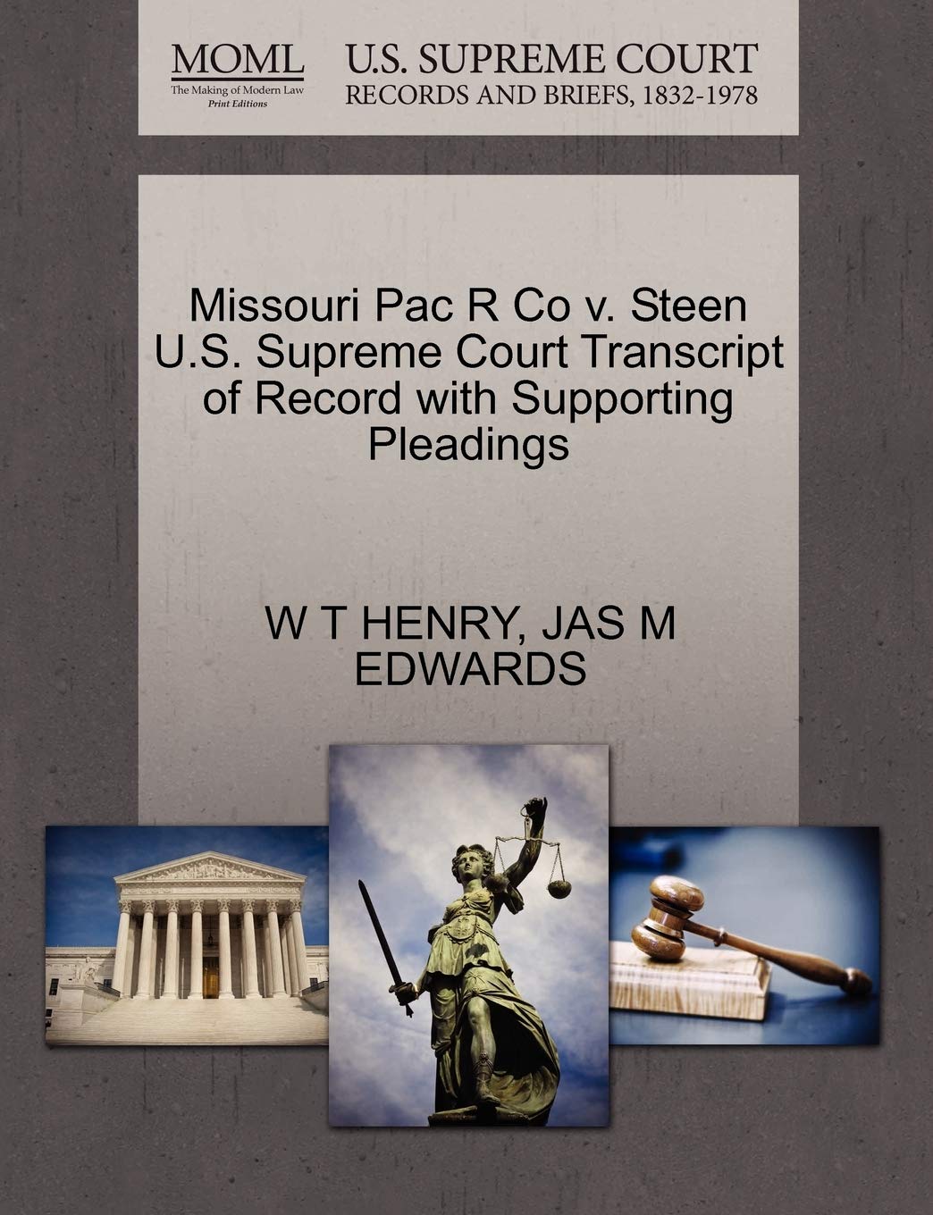 Missouri Pac R Co V. Steen U.S. Supreme Court Transcript of Record with Supporting Pleadings Law