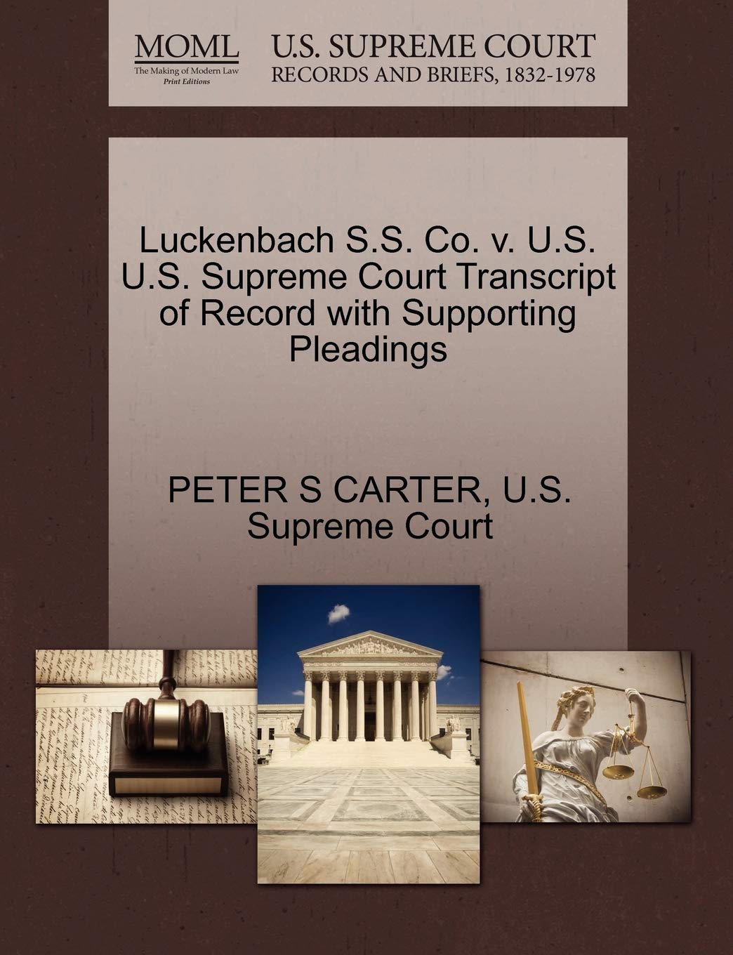 Luckenbach S.S. Co. V. U.S. U.S. Supreme Court Transcript of Record with Supporting Pleadings Law