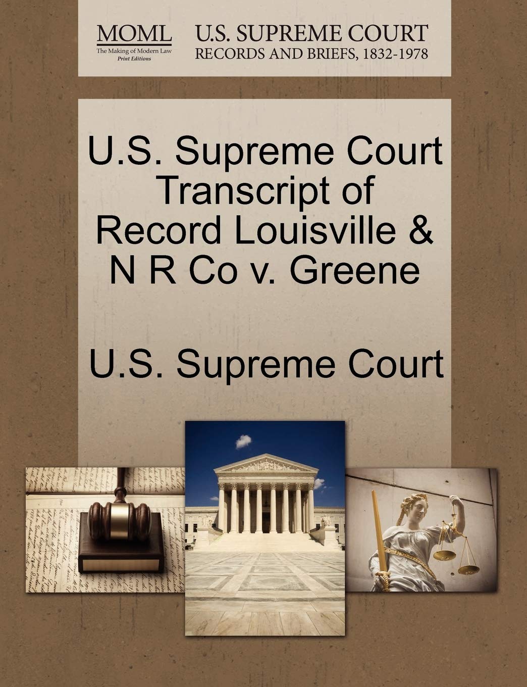 U.S. Supreme Court Transcript of Record Louisville & N R Co V. Greene Law
