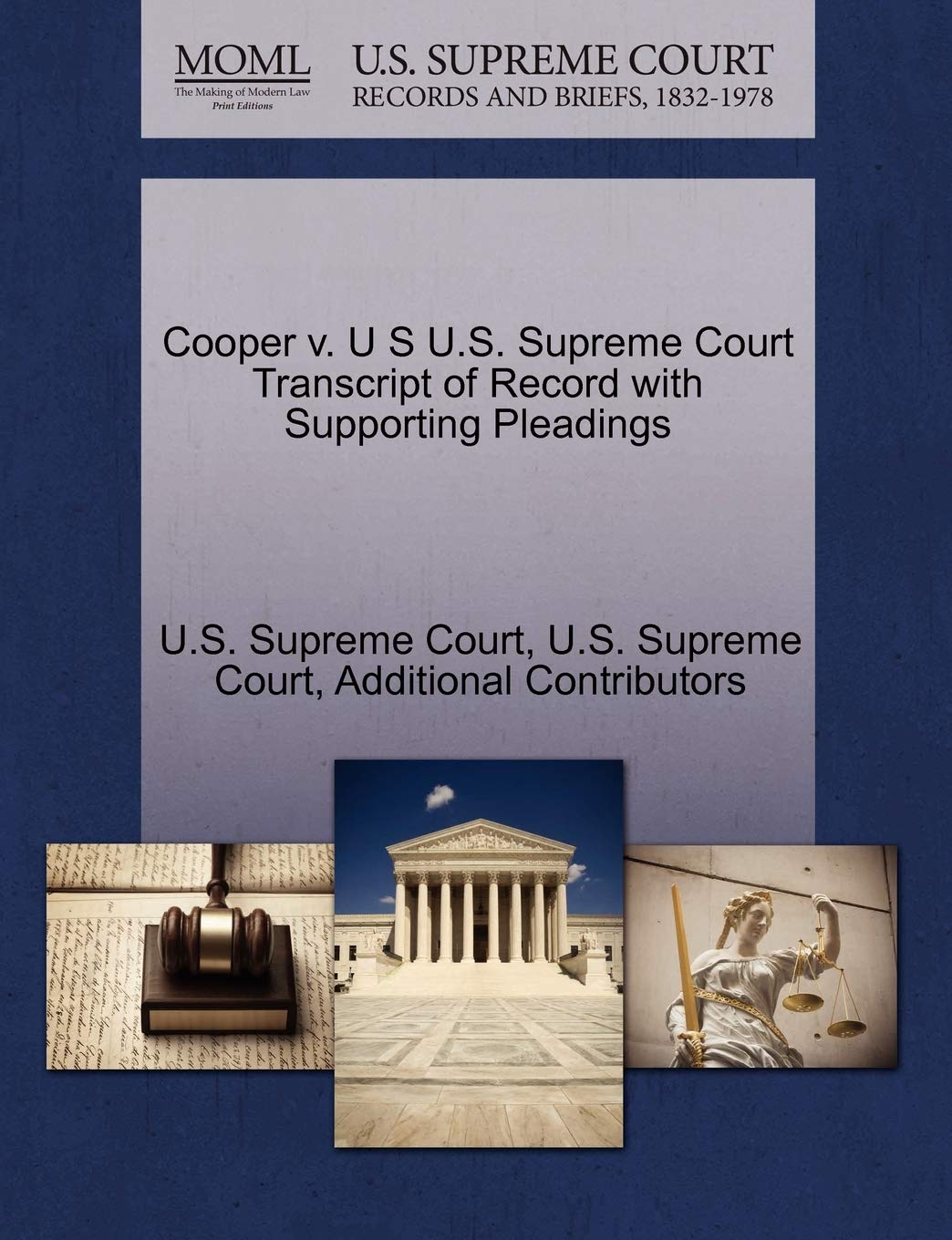Cooper V. U S U.S. Supreme Court Transcript of Record with Supporting Pleadings Law