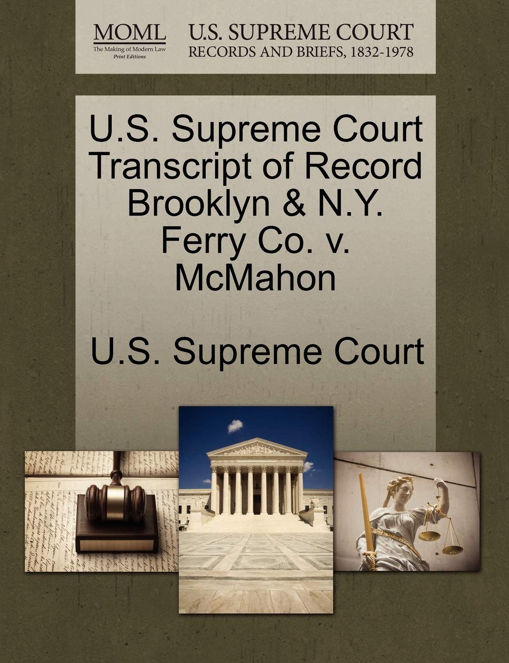 U.S. Supreme Court Transcript of Record Brooklyn & N.Y. Ferry Co. V. McMahon Law
