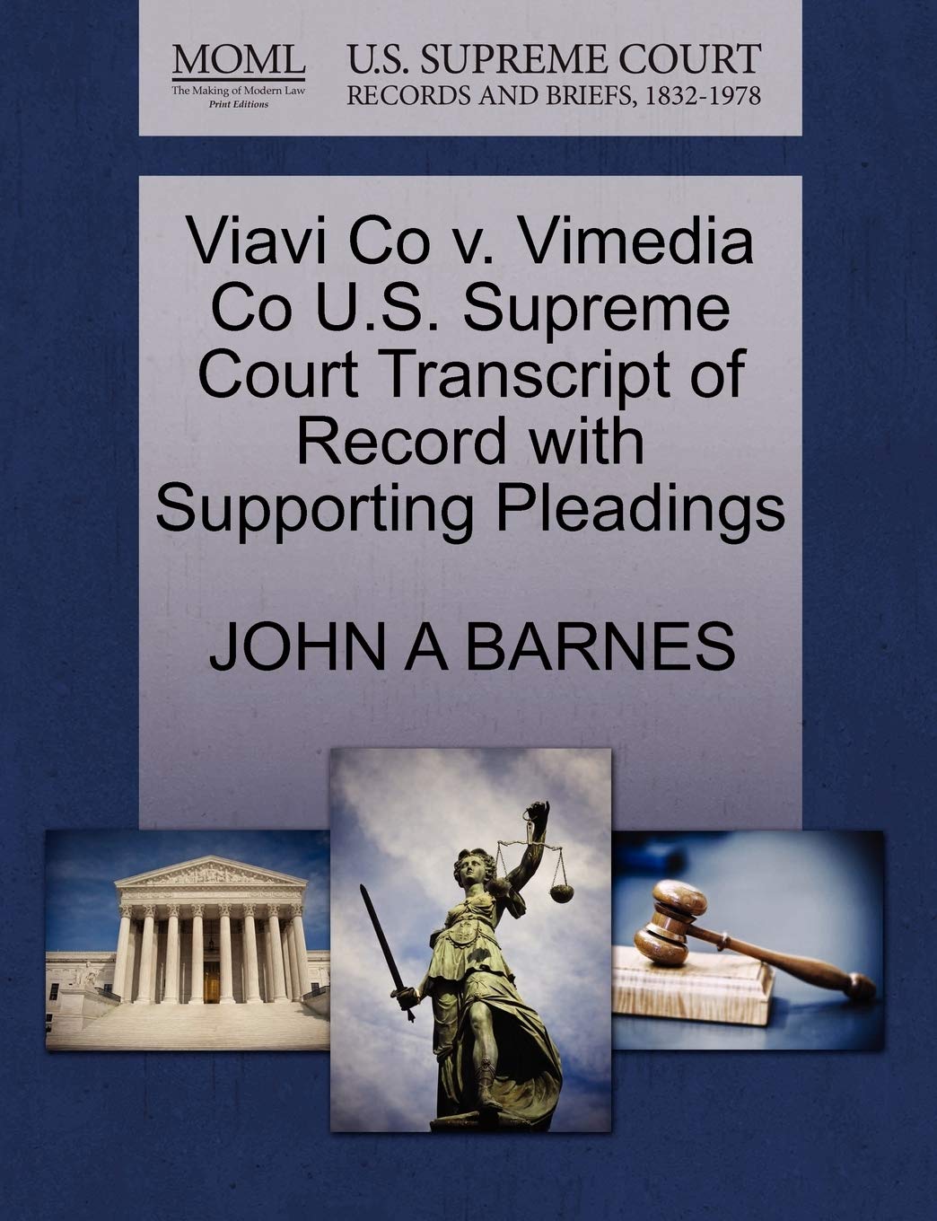 Viavi Co V. Vimedia Co U.S. Supreme Court Transcript of Record with Supporting Pleadings Law
