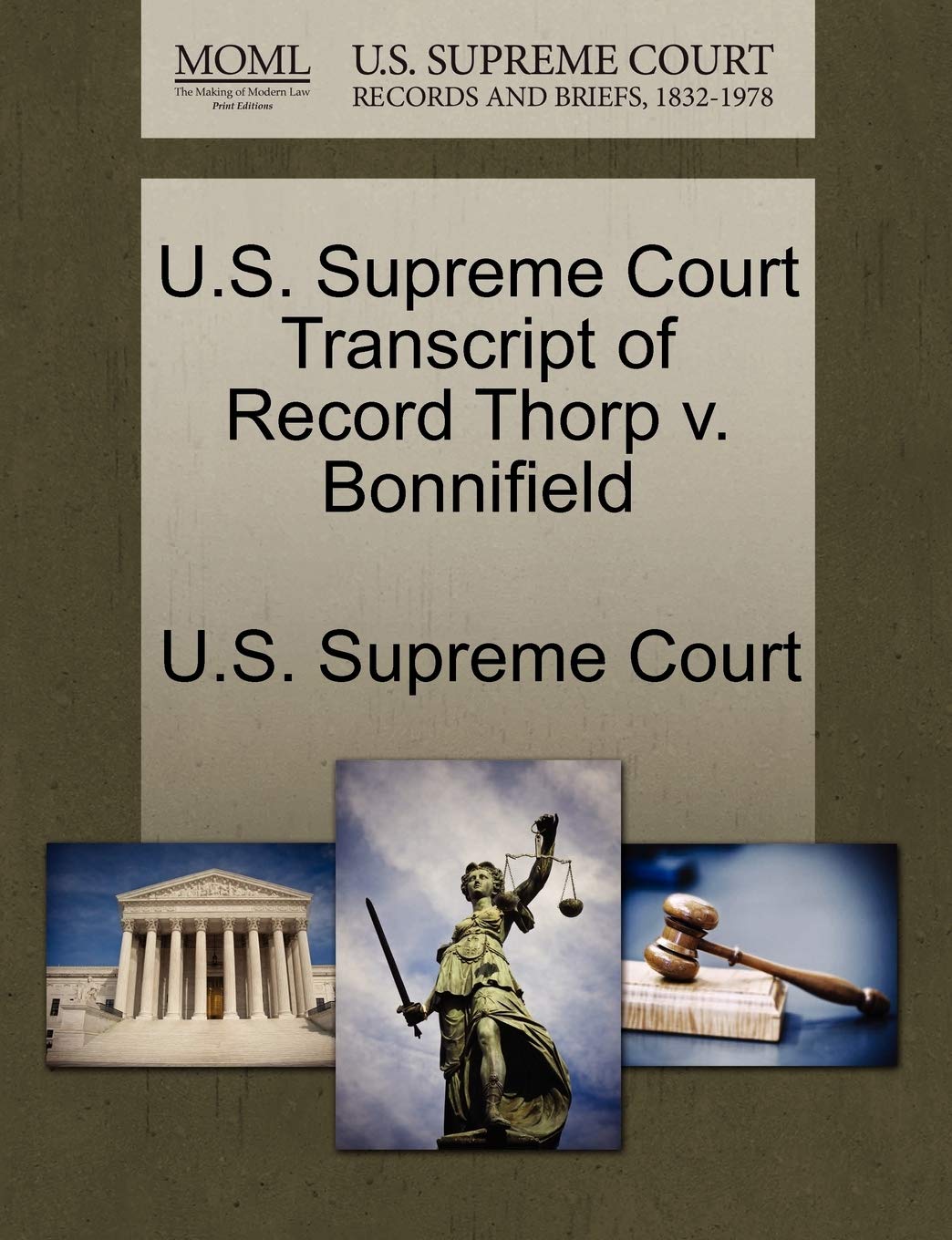 U.S. Supreme Court Transcript of Record Thorp V. Bonnifield Law