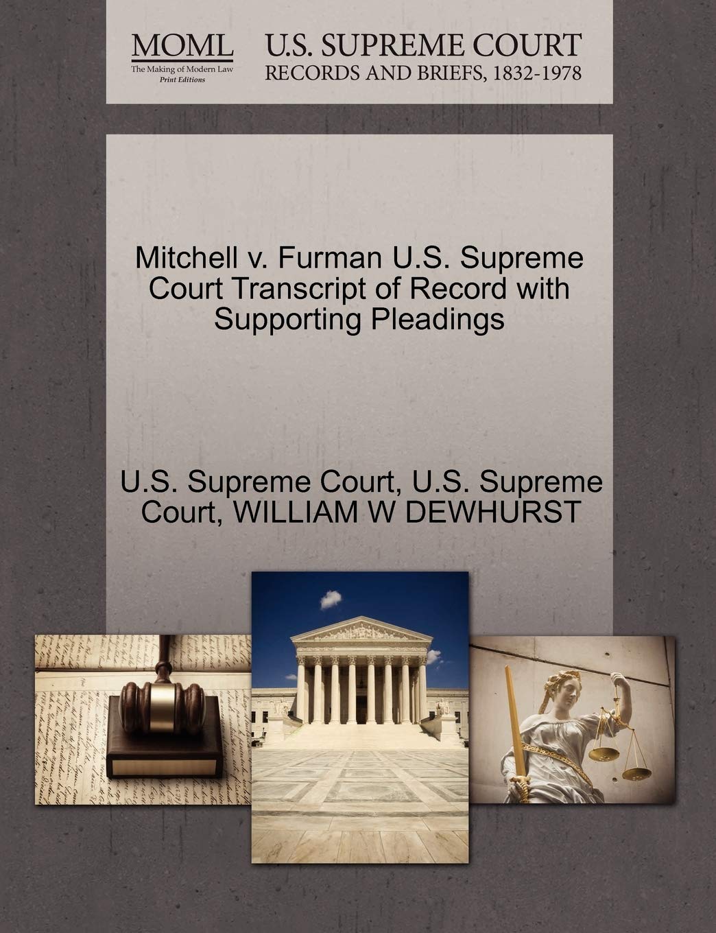 Mitchell V. Furman U.S. Supreme Court Transcript of Record with Supporting Pleadings Law