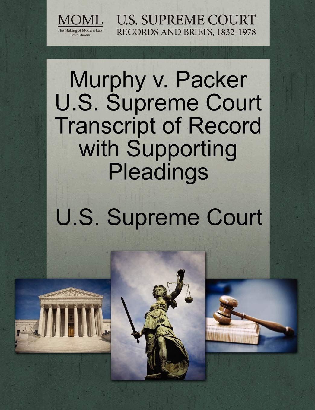 Murphy V. Packer U.S. Supreme Court Transcript of Record with Supporting Pleadings Law