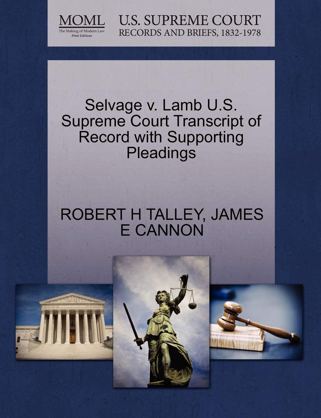 Selvage V. Lamb U.S. Supreme Court Transcript of Record with Supporting Pleadings Law